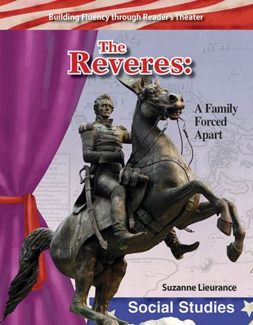 The Reveres: A Family Forced Apart - Lieurance Suzanne