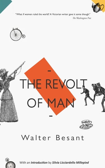 The Revolt of Man - Walter Sir Besant