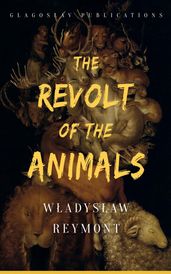 The Revolt of the Animals
