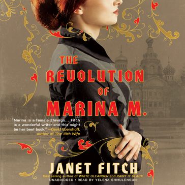 The Revolution of Marina M. - Janet Fitch