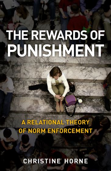 The Rewards of Punishment - Christine Horne