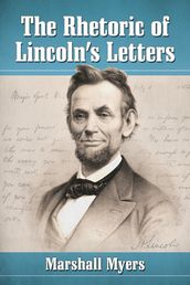 The Rhetoric of Lincoln
