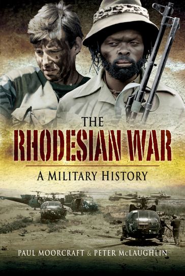 The Rhodesian War - Peter McLaughlin - Paul L. Moorcraft