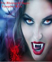 The Rhumgold Sagas: Vampires R Us