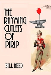The Rhyming Cutlets of Pirip