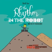 The Rhythm in the Robot