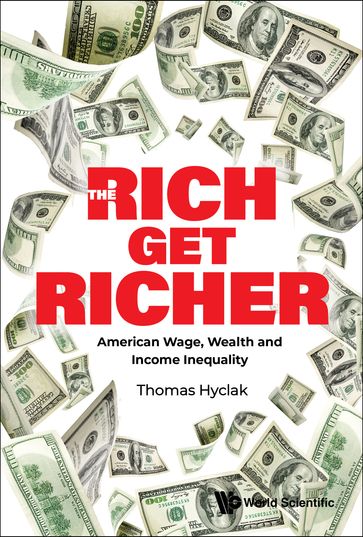 The Rich Get Richer - Thomas Hyclak