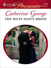 The Rich Man s Bride