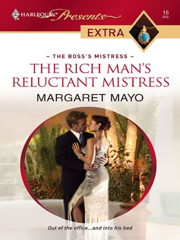 The Rich Man's Reluctant Mistress - Margaret Mayo