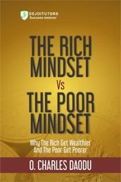 The Rich Mindset Vs The Poor Mindset