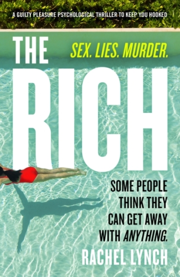The Rich - Rachel Lynch
