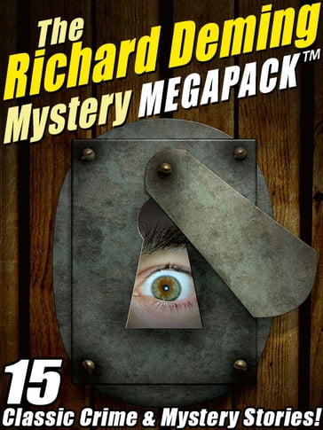 The Richard Deming Mystery MEGAPACK ® - Richard Deming