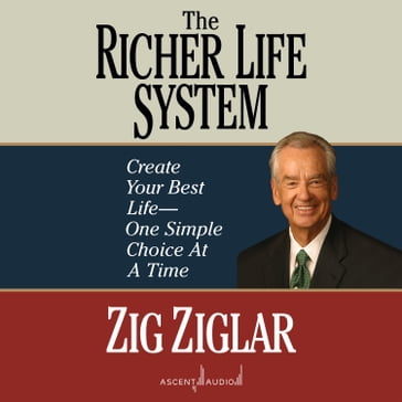 The Richer Life System - Zig Ziglar