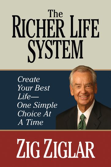 The Richer Life System - Zig Ziglar