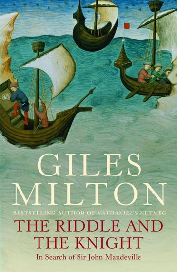The Riddle and the Knight - Giles Milton