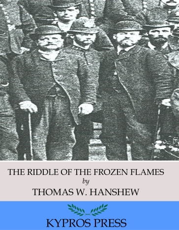 The Riddle of the Frozen Flame - Thomas W. Hanshew