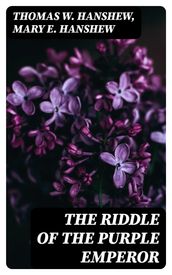 The Riddle of the Purple Emperor