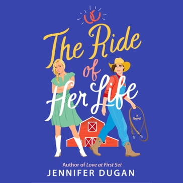 The Ride of Her Life - Jennifer Dugan