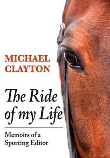 The Ride of My Life - Michael Clayton