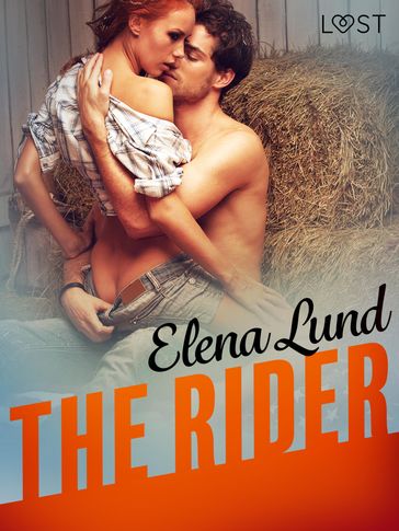 The Rider - Erotic Short Story - Elena Lund