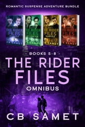 The Rider Files Omnibus, Books 5-8