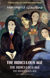 The Ridiculous Age