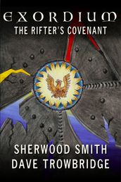 The Rifter s Covenant: Exordium 4