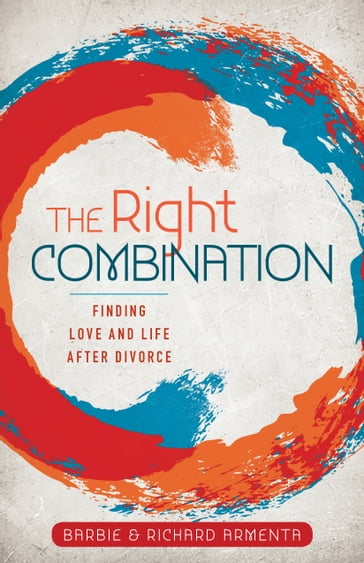 The Right Combination - Barbie Armenta - Richard Armenta