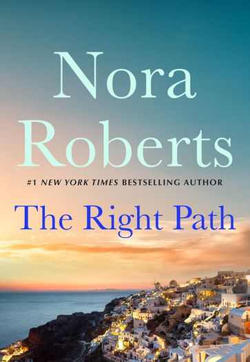 The Right Path - Nora Roberts