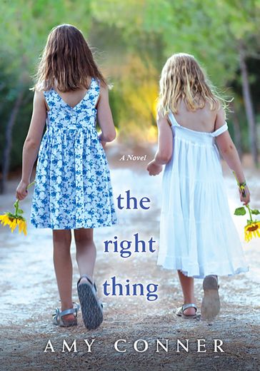 The Right Thing - Amy Conner