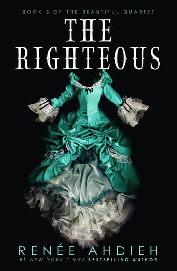 The Righteous - Renée Ahdieh