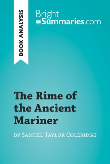 The Rime of the Ancient Mariner by Samuel Taylor Coleridge (Book Analysis) - Bright Summaries