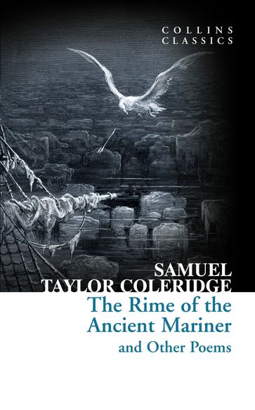 The Rime of the Ancient Mariner and Other Poems (Collins Classics) - Samuel Taylor Coleridge