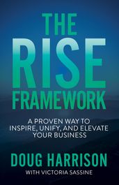 The Rise Framework