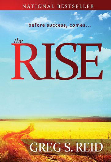 The Rise - Greg S. Reid