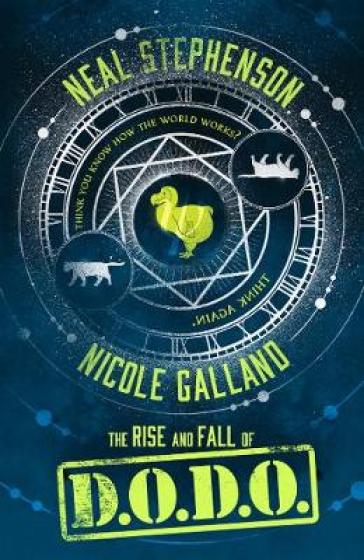 The Rise and Fall of D.O.D.O. - Neal Stephenson - Nicole Galland