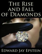 The Rise and Fall of Diamonds