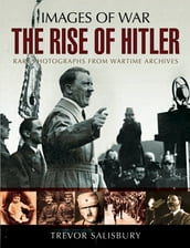 The Rise of Hitler