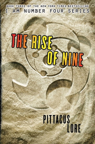 The Rise of Nine - Pittacus Lore