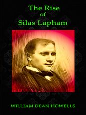 The Rise of Silas Lapham