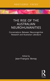 The Rise of the Australian Neurohumanities