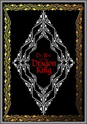 The Rise of the Dragon King