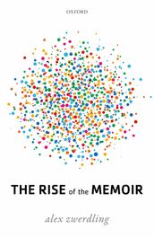 The Rise of the Memoir