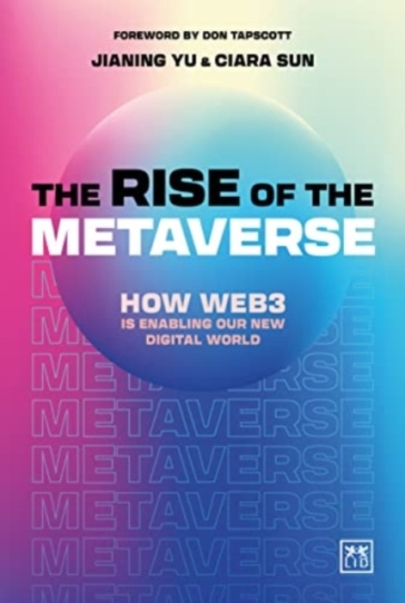 The Rise of the Metaverse - Jianing Yu - Ciara Sun