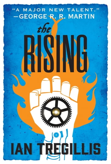 The Rising - Ian Tregillis