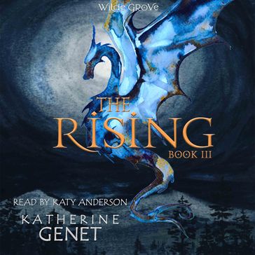 The Rising - Katherine Genet