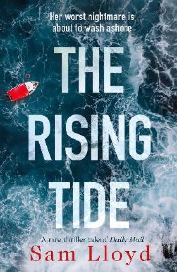 The Rising Tide - Sam Lloyd