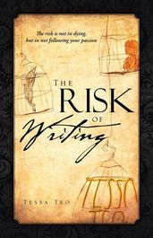 The Risk of Writing