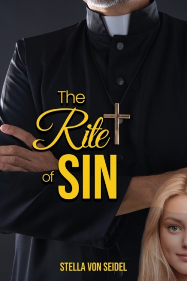 The Rite of Sin - Stella von Seidel