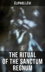 The Ritual of the Sanctum Regnum
